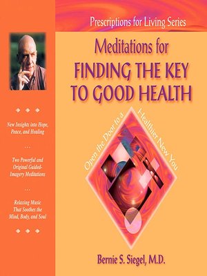 cover image of Meditations for Finding the Key to Good Health